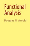 Functional Analysis by Douglas N. Arnold